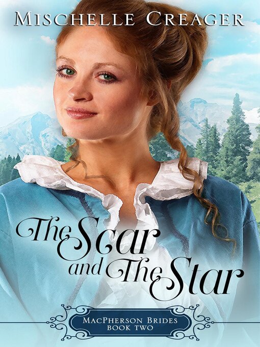 Title details for The Scar and the Star by Mischelle Creager - Wait list